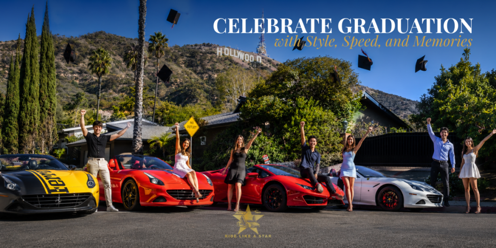 Graduates celebrating in front of Ferraris and exotic cars near the Hollywood Sign during a luxury graduation experience in Los Angeles with Ride Like A Star.